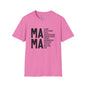 Mama Qualities Adult T-shirt