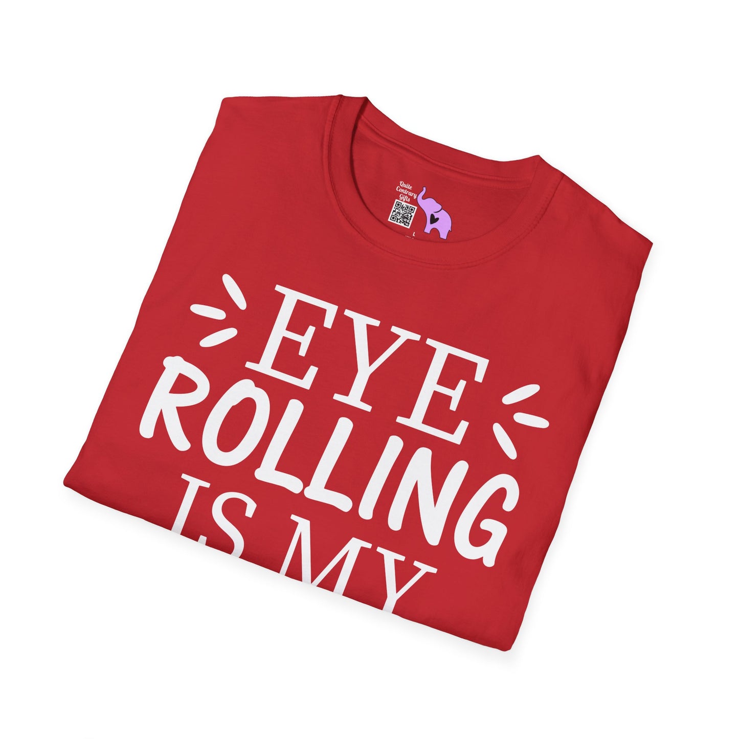 Eye Rolling Is My Cardio Adult T-shirt