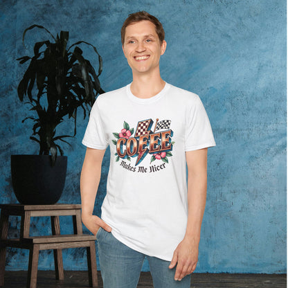 Coffee Makes Me Nicer Adult T-shirt