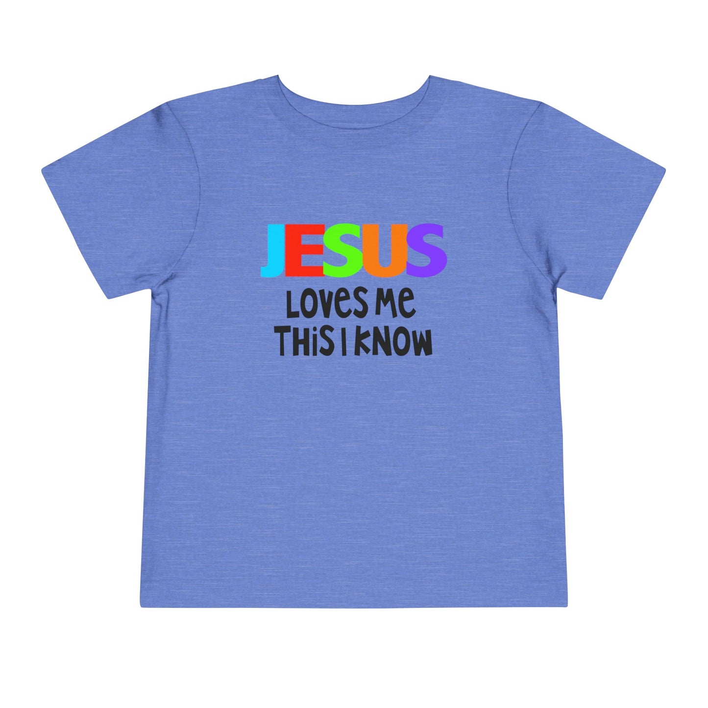 Jesus Loves Me This I Know Toddler Tee