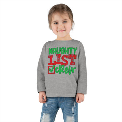 Naughty List Crew Toddler Long Sleeve Tee