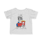 I Like Big Toys And I Cannot Lie Infant Soft T-Shirt
