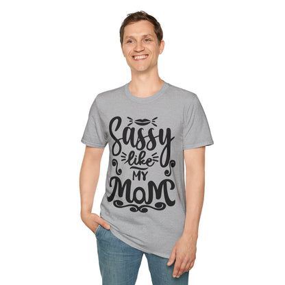 Sassy Like My Mom T-shirt