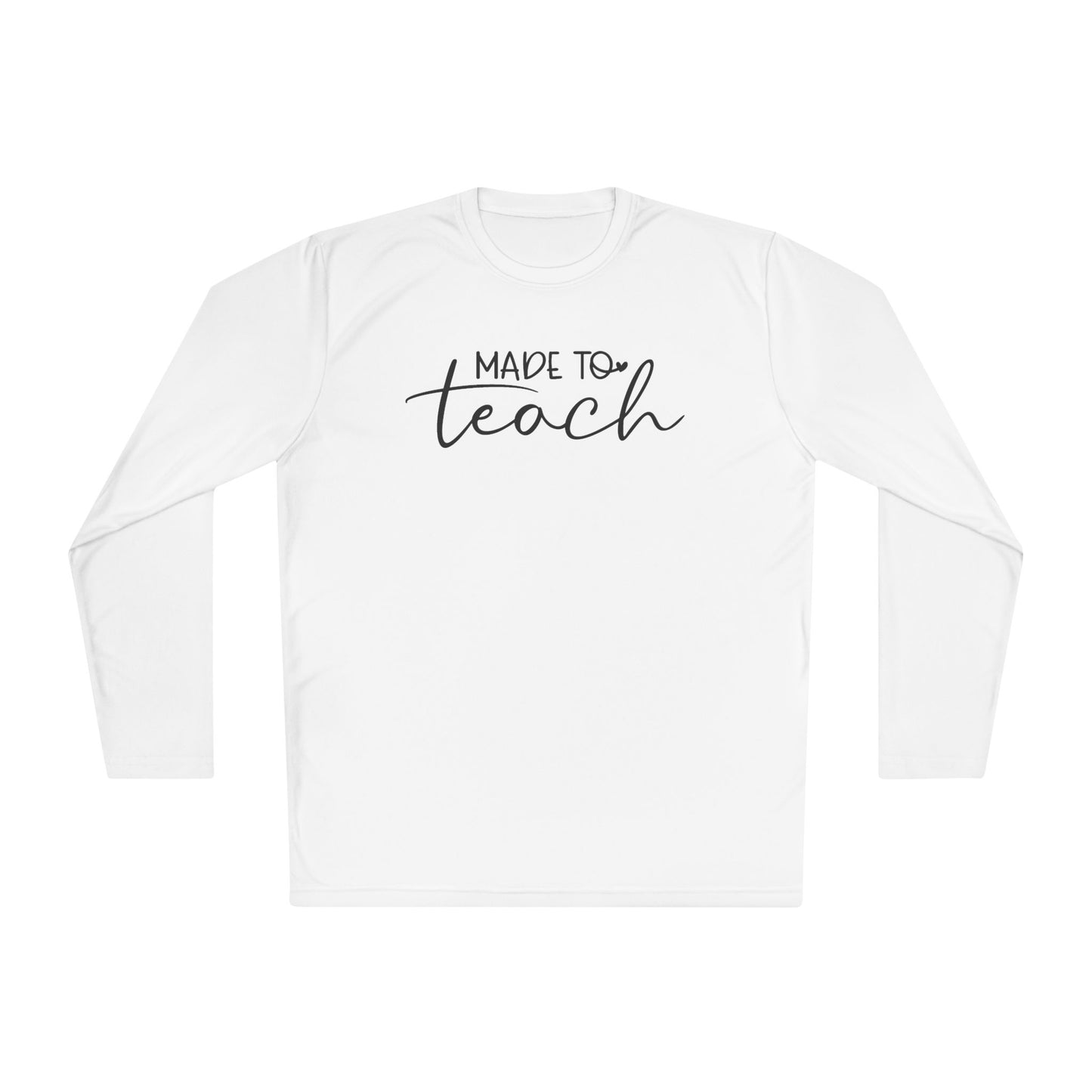 Made to Teach Adult Long Sleeve Tee