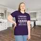 I Thought I Wanted A Career Turns Out I Just Wanted A Paycheck Adult T-shirt