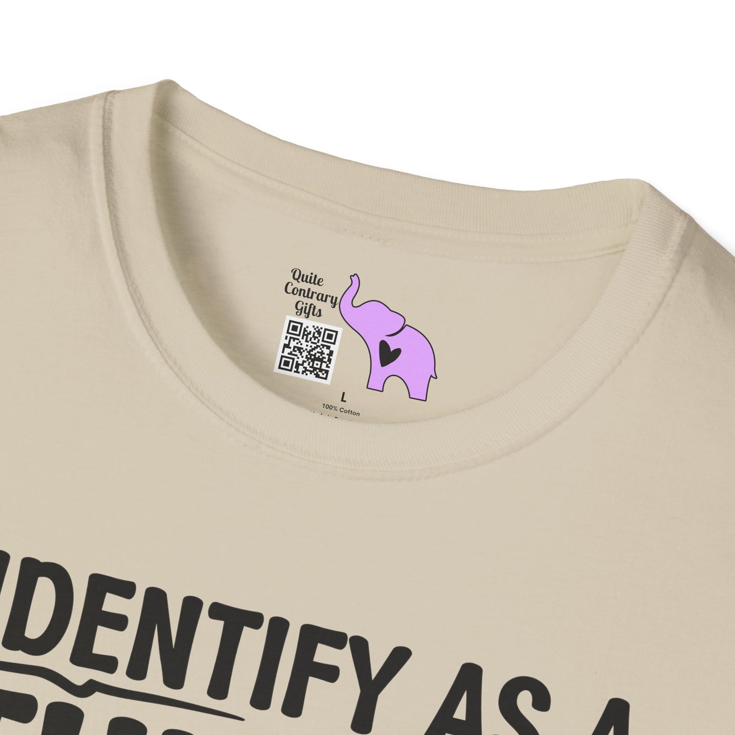 I Identify As A Threat; My Prounouns Are Try/Me Adult T-shirt