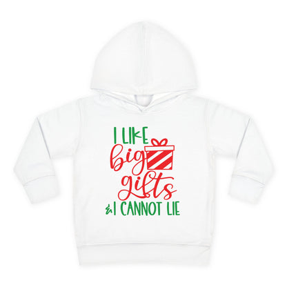 I Like Big Gifts & I Cannot Lie Toddler Pullover Fleece Hoodie