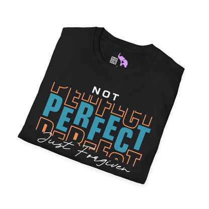 Not Perfect Just Forgiven Adult T-shirt