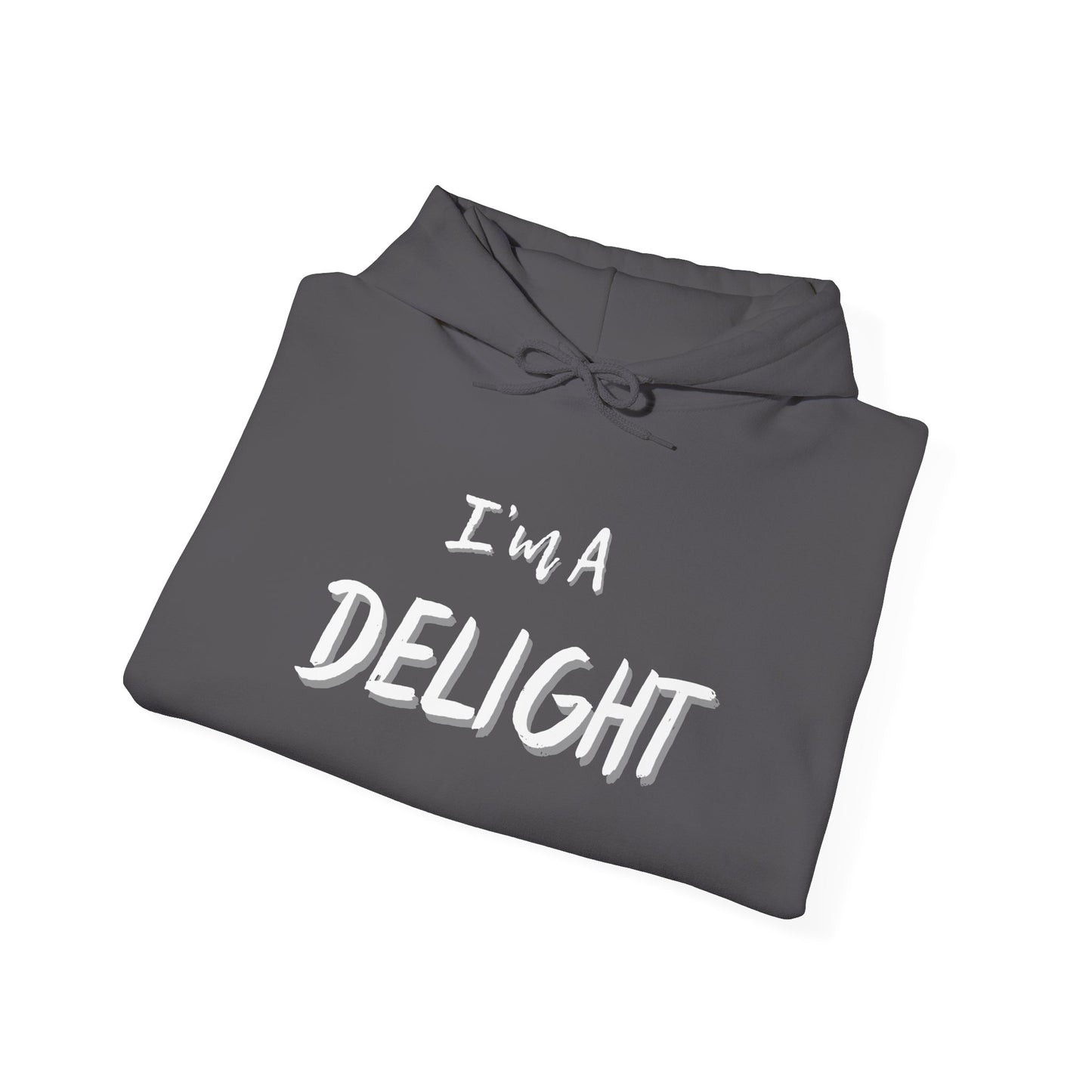 I'm A Delight Heavy Blend™ Hooded Sweatshirt