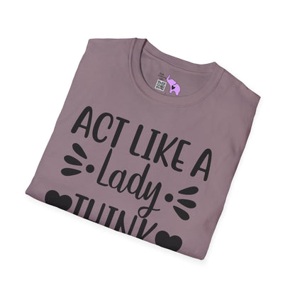 Act Like A Lady Think Like A Boss Adult T-shirt