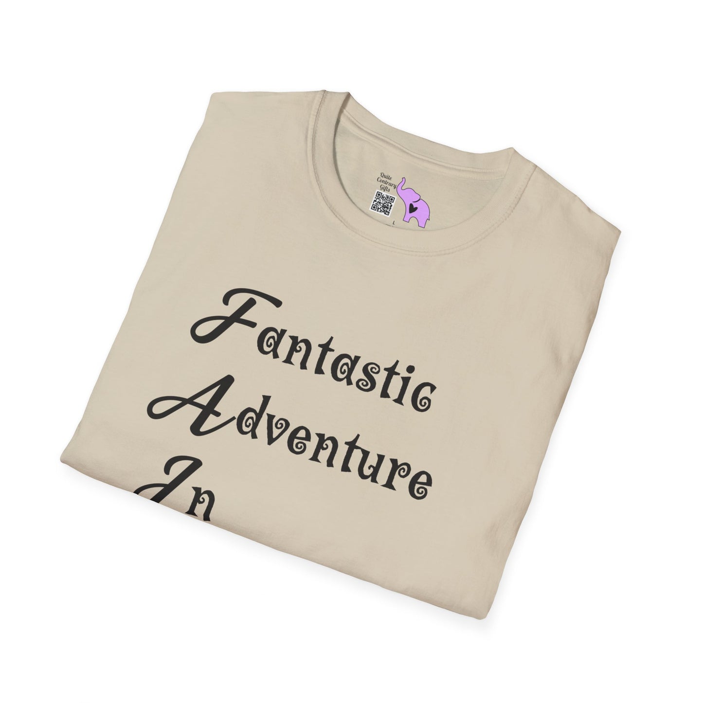 FAITH Fantastic Adventure In Trusting Him T-shirt