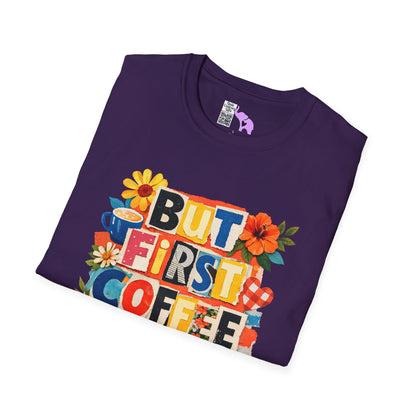 But First Coffee Adult T-shirt