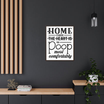 Home is Where... Canvas Wraps, Vertical Frame