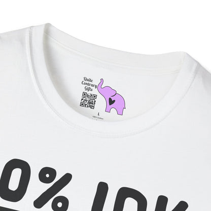 50% IDK 50% IDC Adult T-shirt