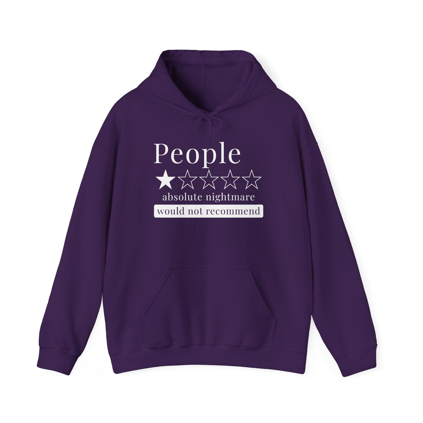 People 1 Star Absolute Nightmare Would Not Recommend Adult Heavy Blend™ Hoodie