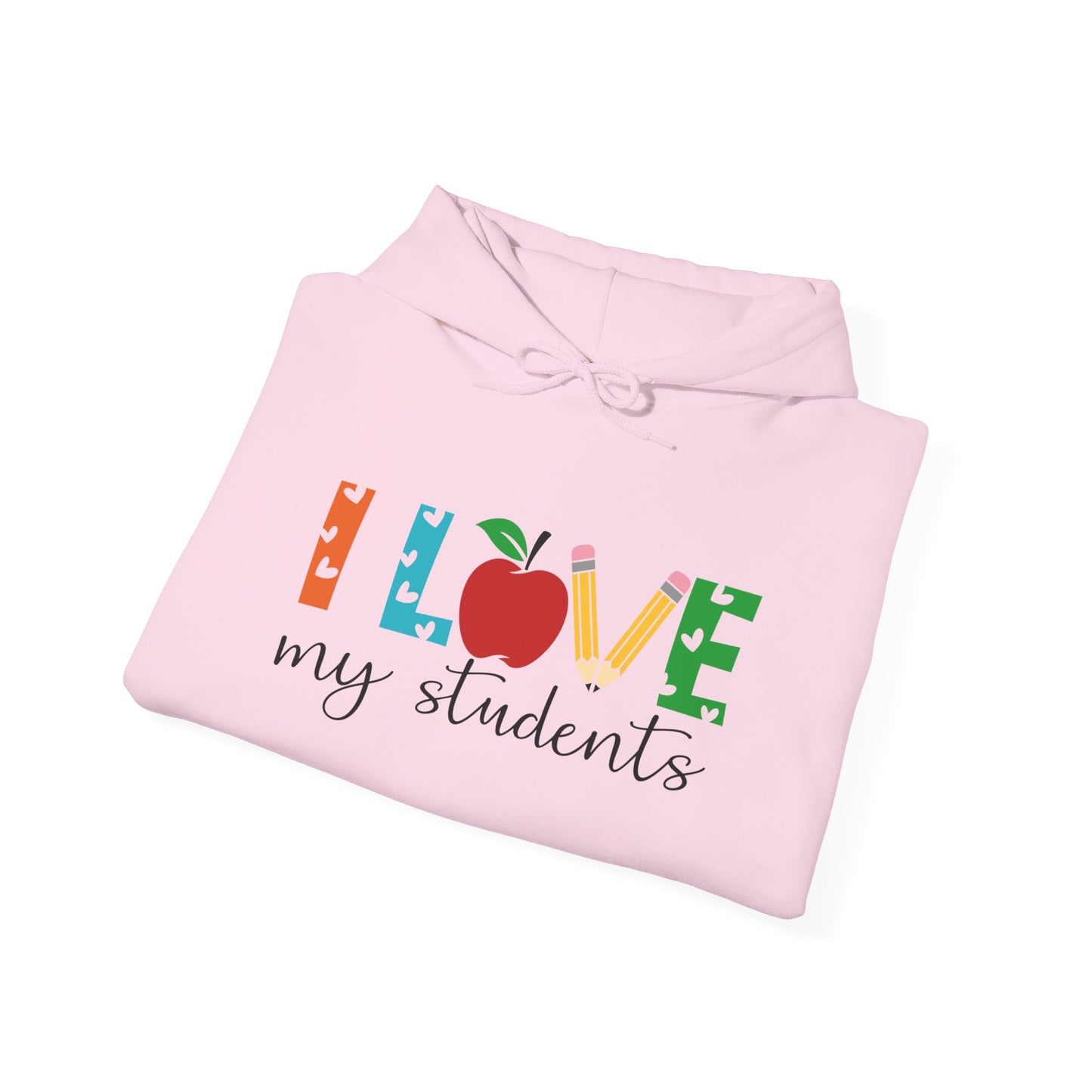 I Love My Students Heavy Blend™ Hooded Sweatshirt