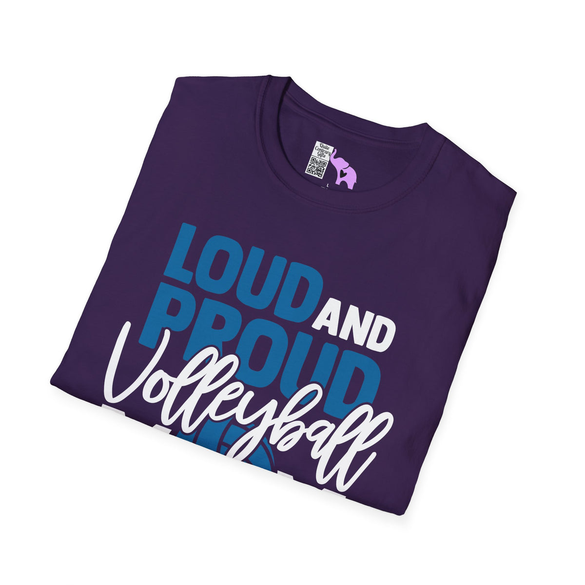 Loud and Proud Volleyball Mom Adult T-shirt
