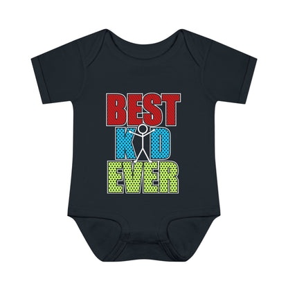 Best Kid Ever (Colorful) Infant Baby Rib Bodysuit