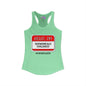 Hello, I'm Autonomically Challenged Women's Ideal Racerback Tank