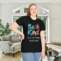 Be Kind. It's Not That Hard Adult T-shirt