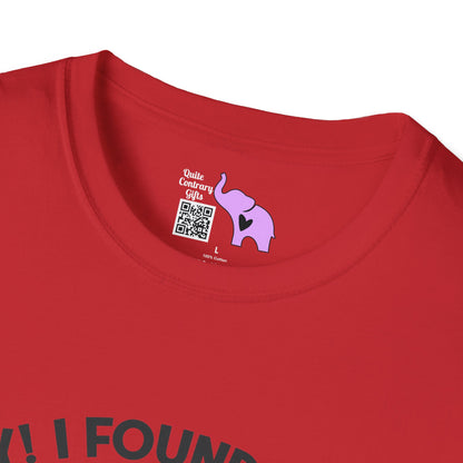 Hey! I Found Your Nose In My Business Again T-shirt