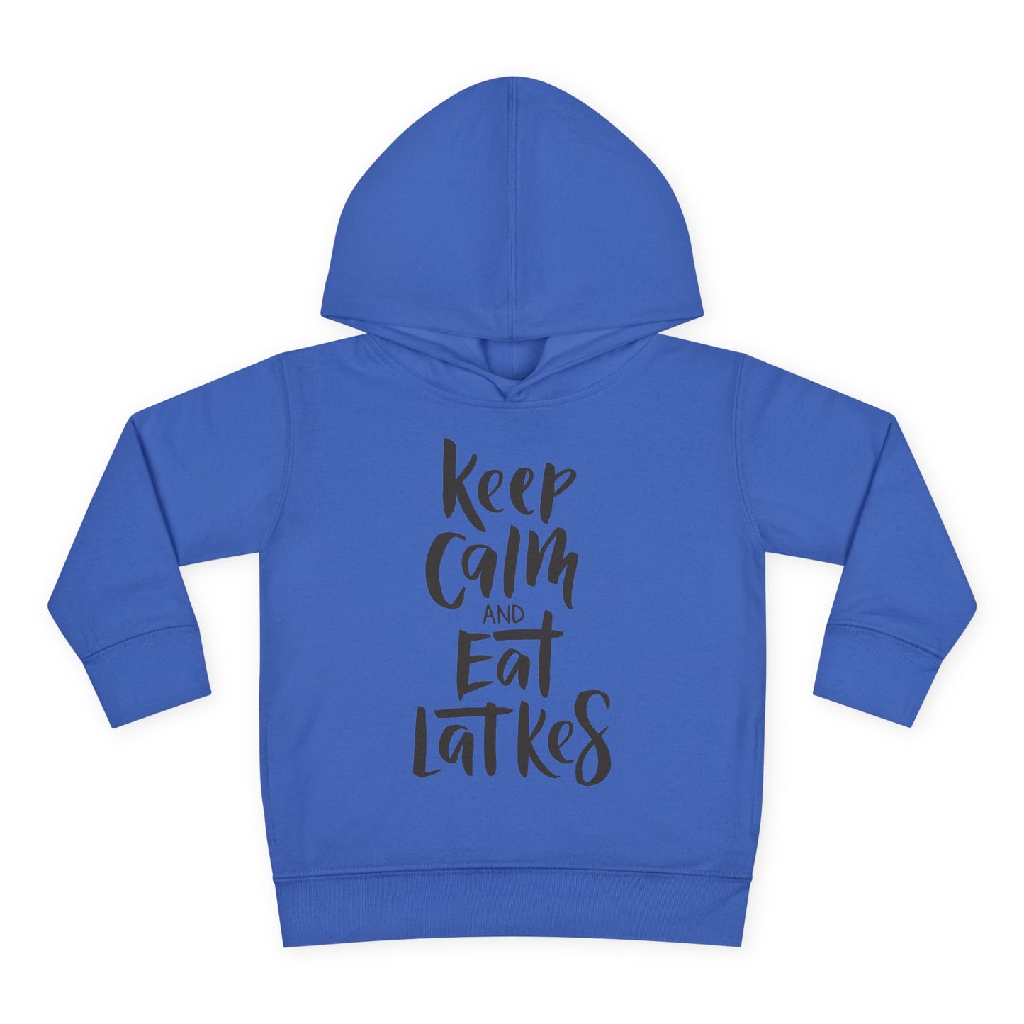 Keep Calm & Eat Latkes Toddler Pullover Fleece Hoodie