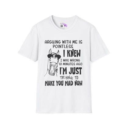 Arguing With Me is Pointless... Adult T-shirt