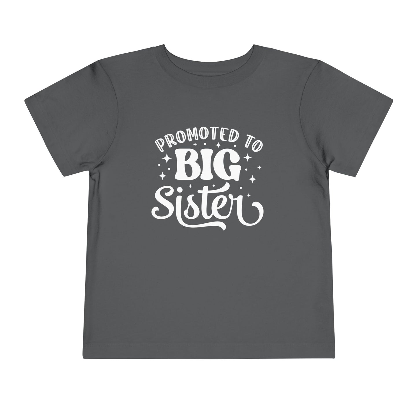 Promoted to Big Sister (Script) Toddler Tee