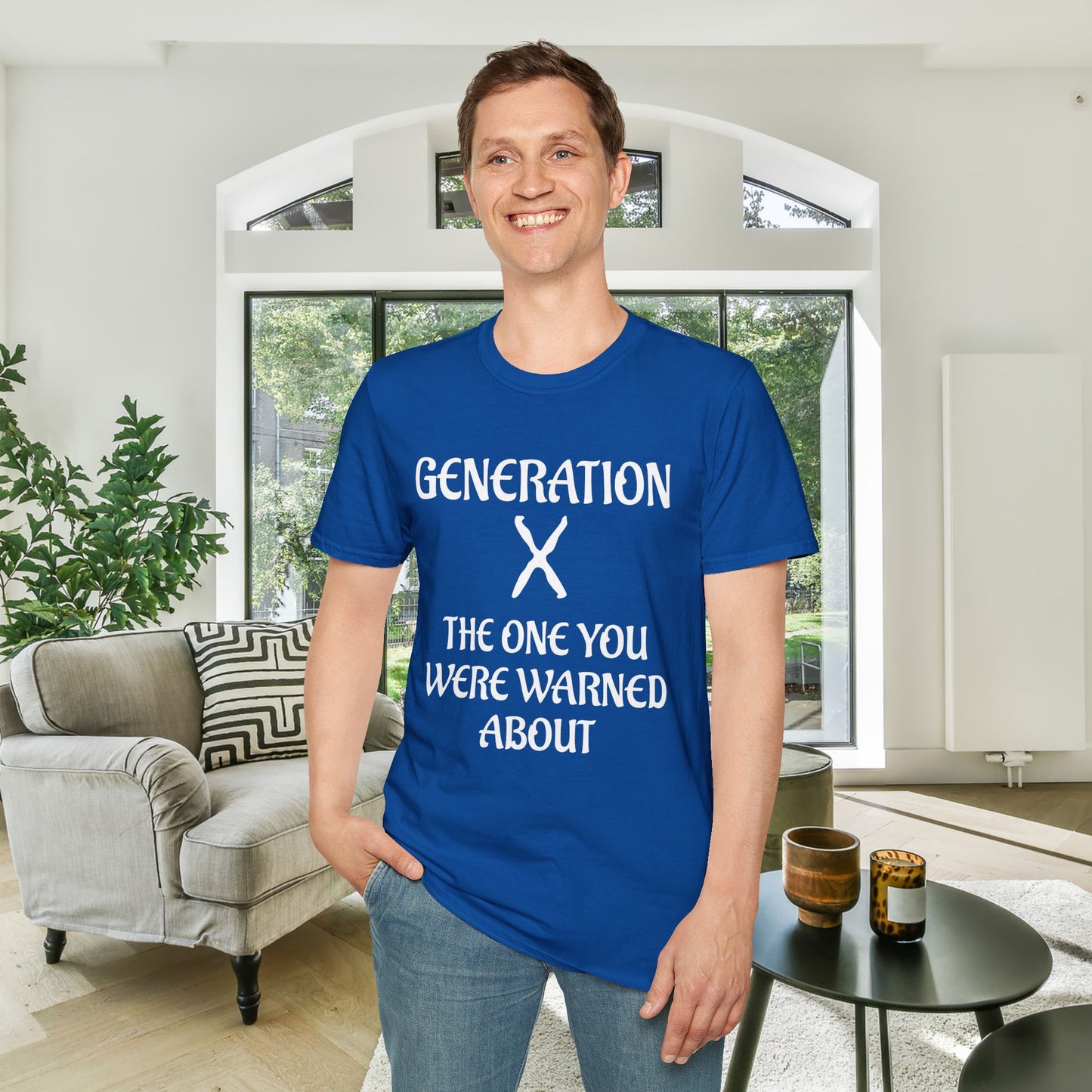 Generation X The One You Were Warned About Adult T-shirt