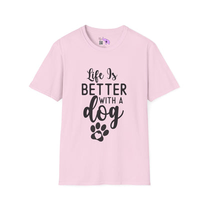 Life Is Better With A Dog Adult T-shirt