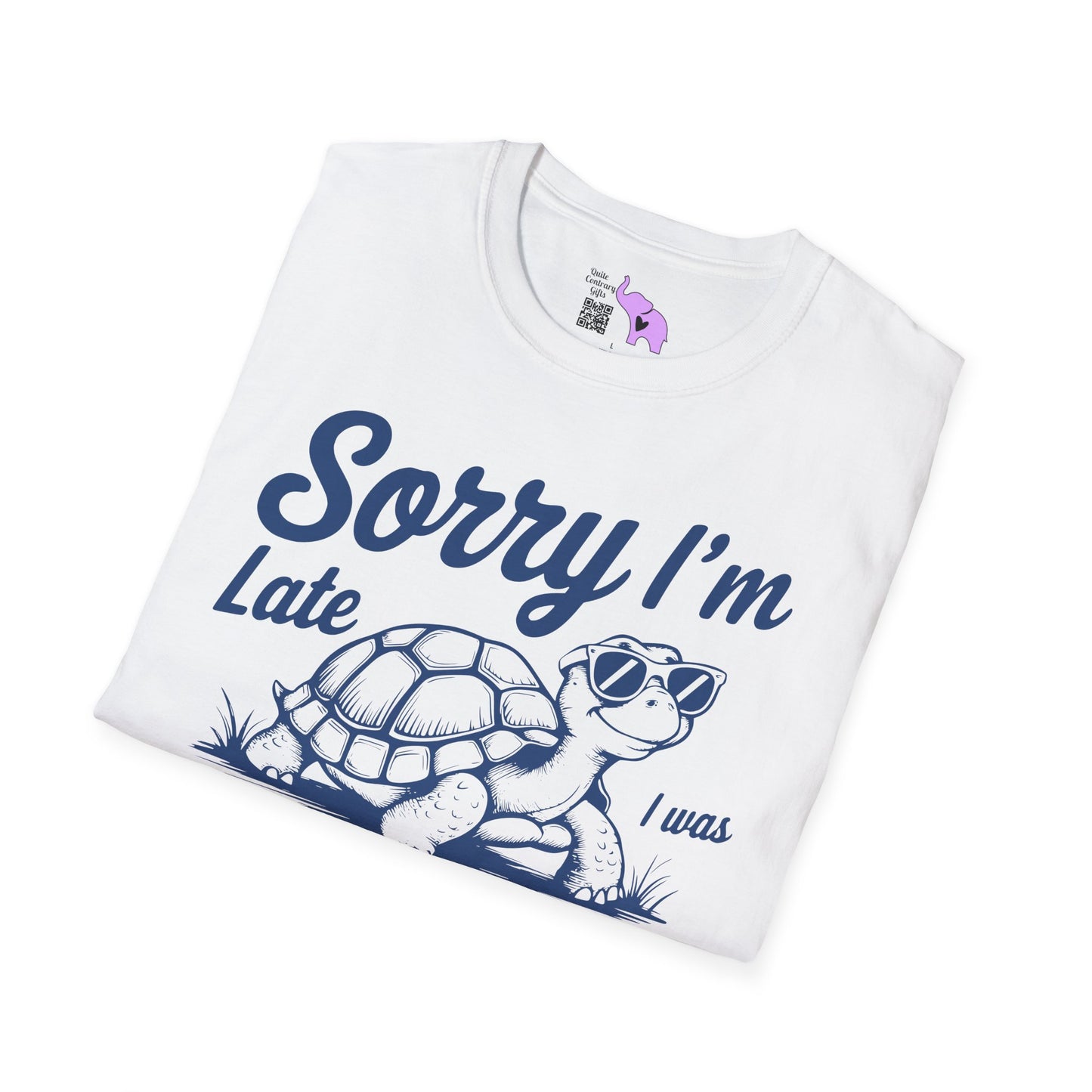 Sorry I'm Late I Was Dilly Dallying (Turtle) Adult T-shirt