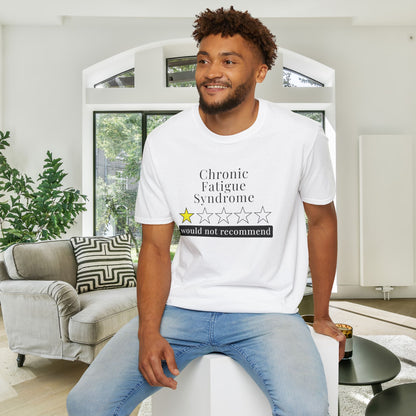 Chronic Fatigue Syndrome 1 Star Would Not Recommend Adult T-shirt
