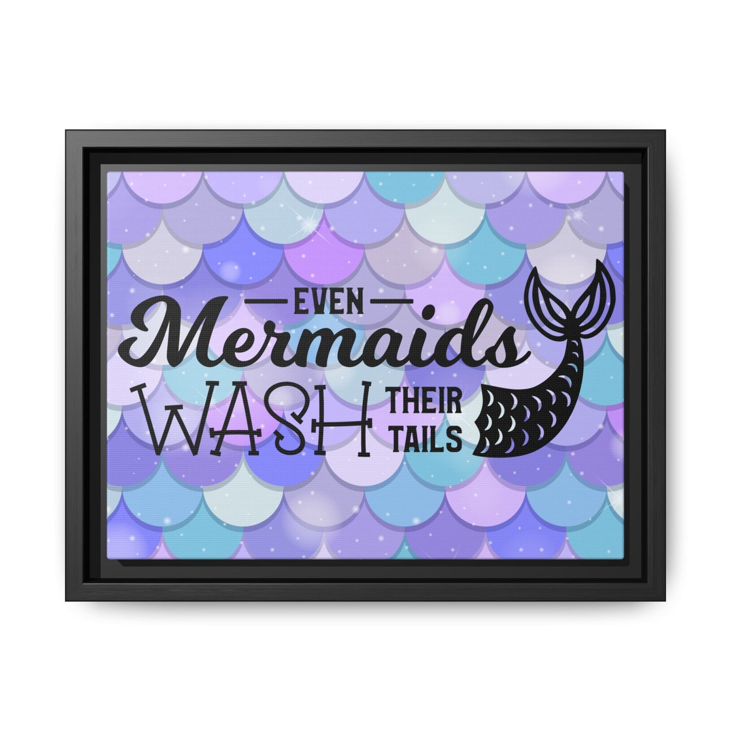 Even Mermaids Wash Their Tails 2 Framed Canvas Bathroom Art