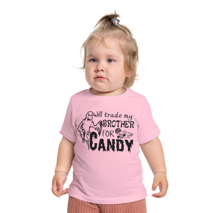 Will Trade My Brother For Candy Infant T-Shirt