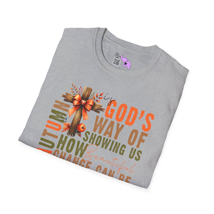 Autumn Is God's Way Of Showing Us How Beautiful Change Can Be Adult T-shirt
