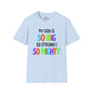 My God is So Big, So Strong, & So Mighty Adult T-shirt
