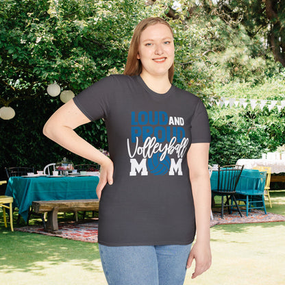 Loud and Proud Volleyball Mom Adult T-shirt