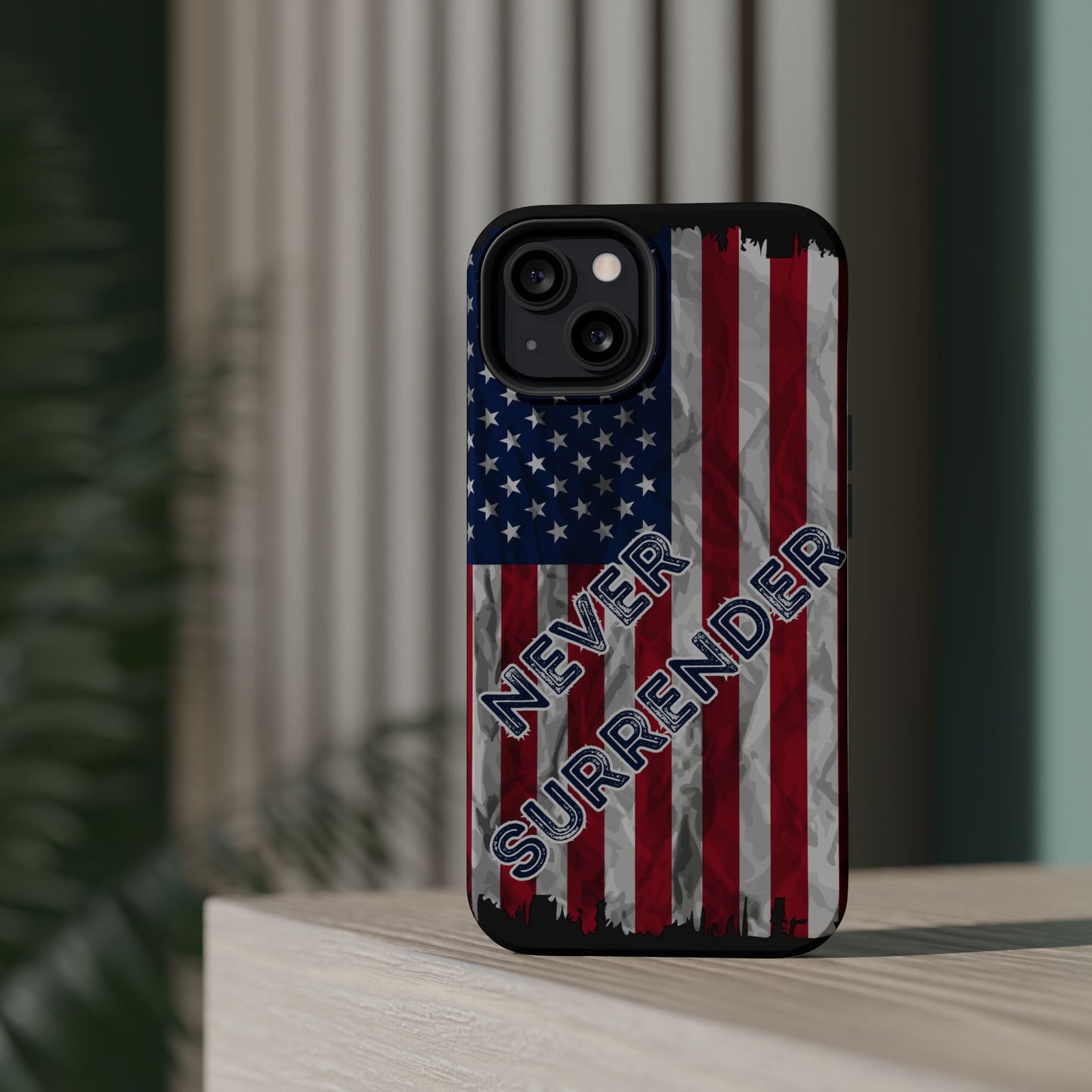 Never Surrender American Flag MagSafe® Compatible Tough Case for iPhone