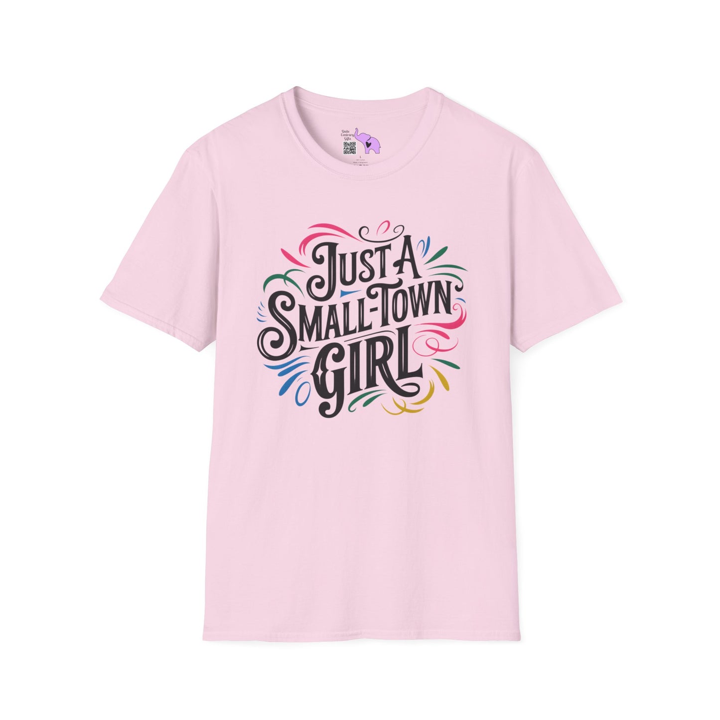 Just a Small Town Girl Adult T-shirt