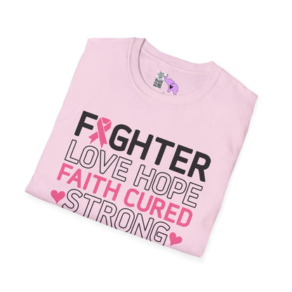 Fighter Love Hope Faith Cured Strong Support Wear Pink Adult T-shirt