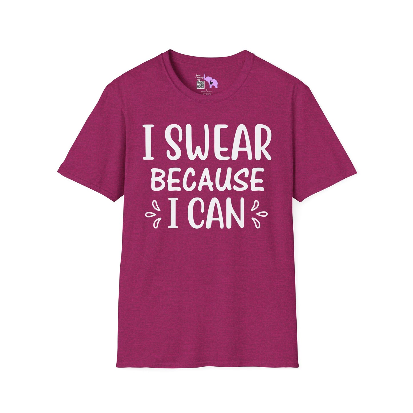 I Swear Because I Can Adult T-shirt