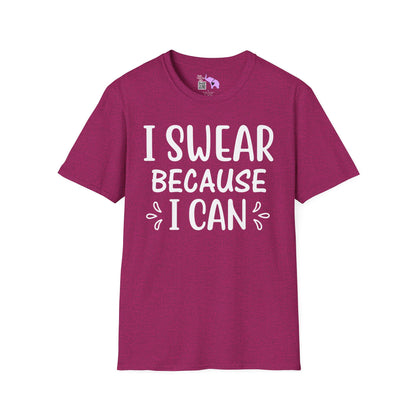 I Swear Because I Can Adult T-shirt