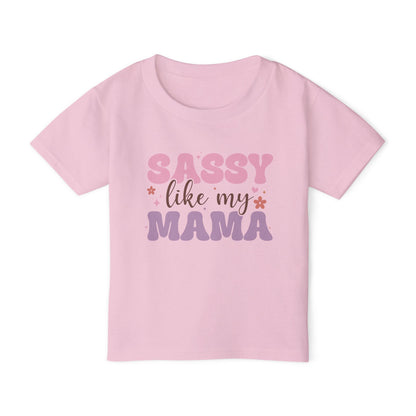 Sassy Like My Mama Heavy Cotton™ Toddler T-shirt