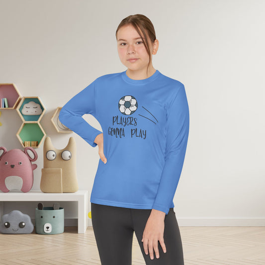 Players Gonna Play Youth Long Sleeve Tee