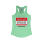 Hello, I'm Surviving on Vibes and Prescriptions Women's Ideal Racerback Tank