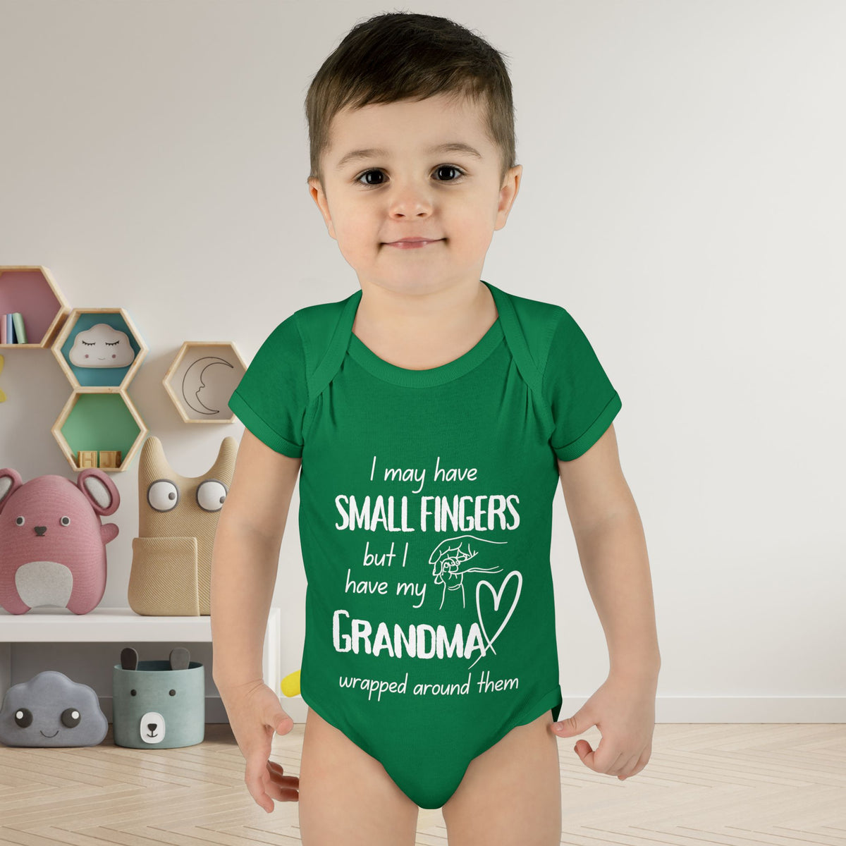 I May Have Small Fingers But I Have My GRANDMA Wrapped around them Infant Baby Rib Bodysuit