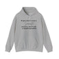 If You Don't Want A Sarcastic Answer, Don't Ask A Stupid Question Adult Heavy Blend™ Hoodie