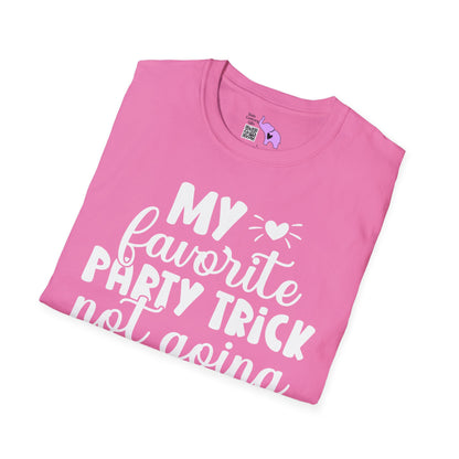 My Favorite Party Trick Not Going Adult T-shirt