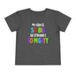 My God is So Big, So Strong, & So Mighty Toddler Tee