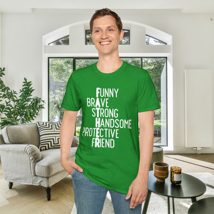 Father-Funny, Brave, Strong, Handsome, Protective, Friend Adult T-shirt